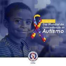 Dia Mundial de Conscientização sobre o Autismo é celebrado nesta terça