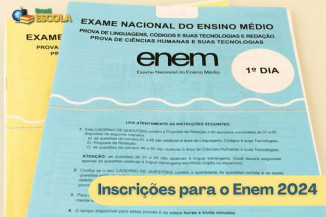 Inscrições para o Enem 2024 começam hoje