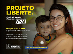 Prefeitura de Dourados é pioneira em serviços que oferecem mais qualidade de vida a pacientes com diabetes 1